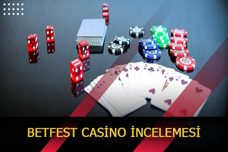 Betfest Casino İncelemesi