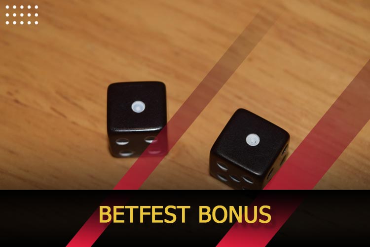 Betfest Bonus