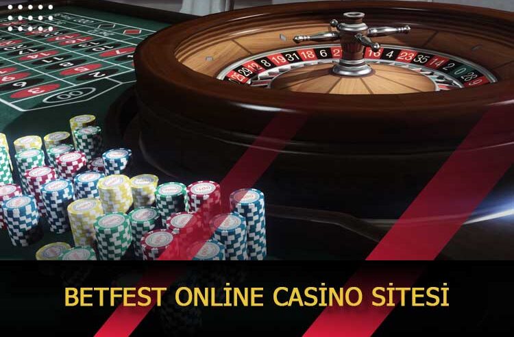 Betfest Online Casino Sitesi