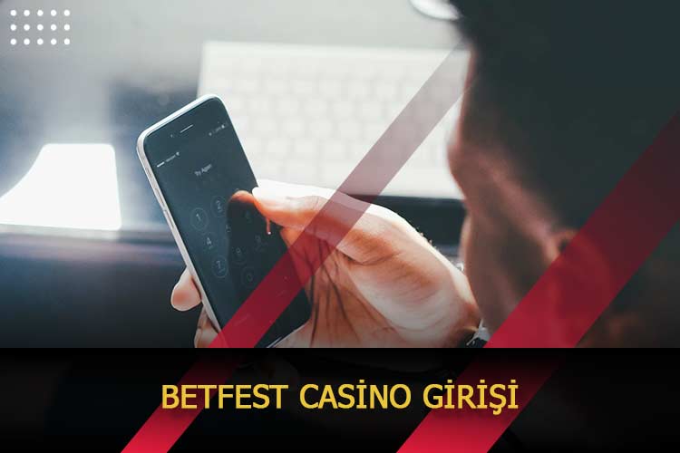 Betfest Casino Girişi