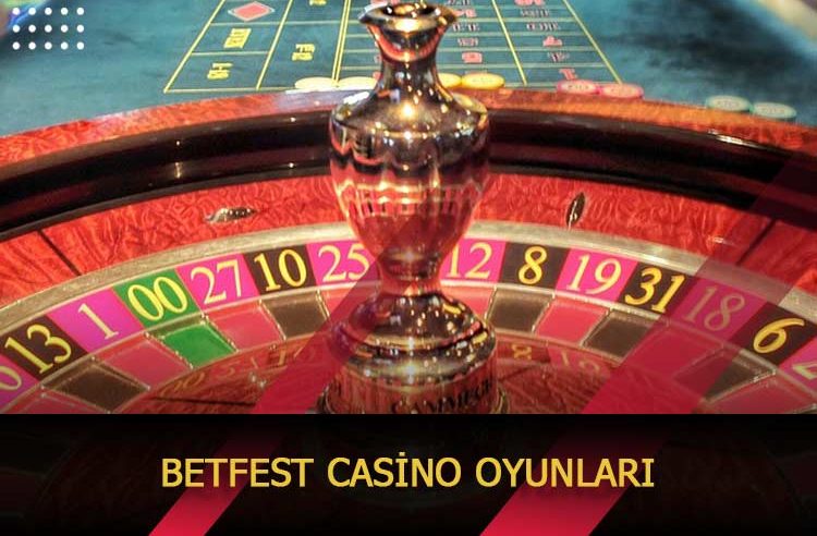 Betfest Casino Oyunları